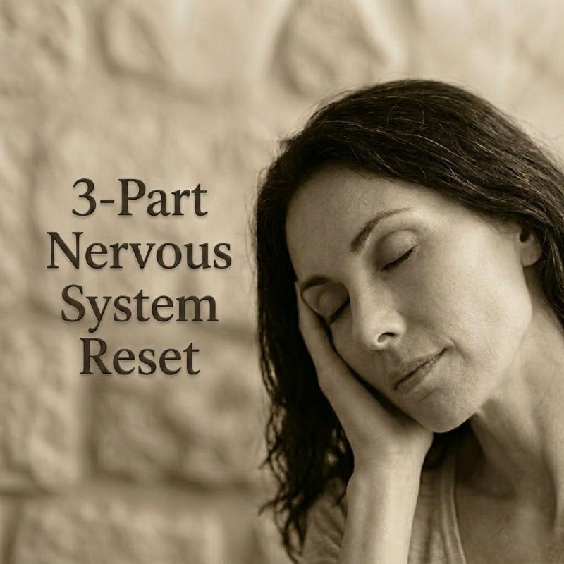 3 part nervous system reset
